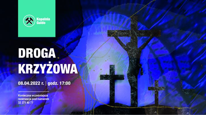 Droga Krzyżowa w podziemiach Kopalni Guido