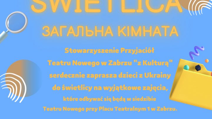 Teatralna świetlica wystartowała