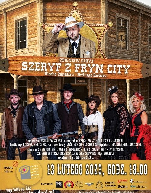 SZERYF Z FRYN CITY – z cyklu „Tyjater po naszymu, czyli po śląsku”