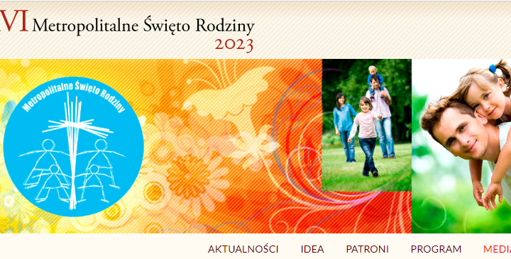 Już wkrótce Metropolitalne Święto Rodziny