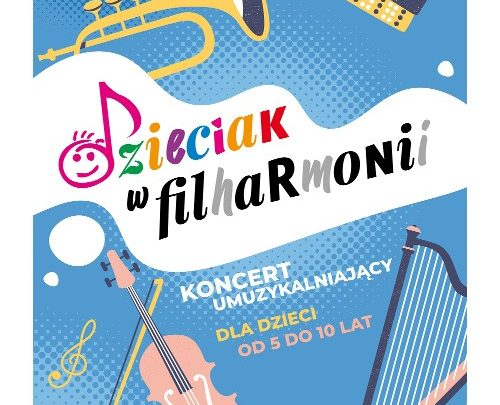 Dzieciak w filharmonii