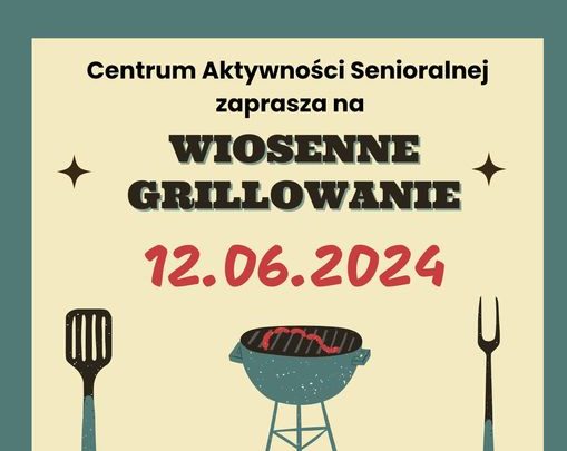 Wiosenne grillowanie