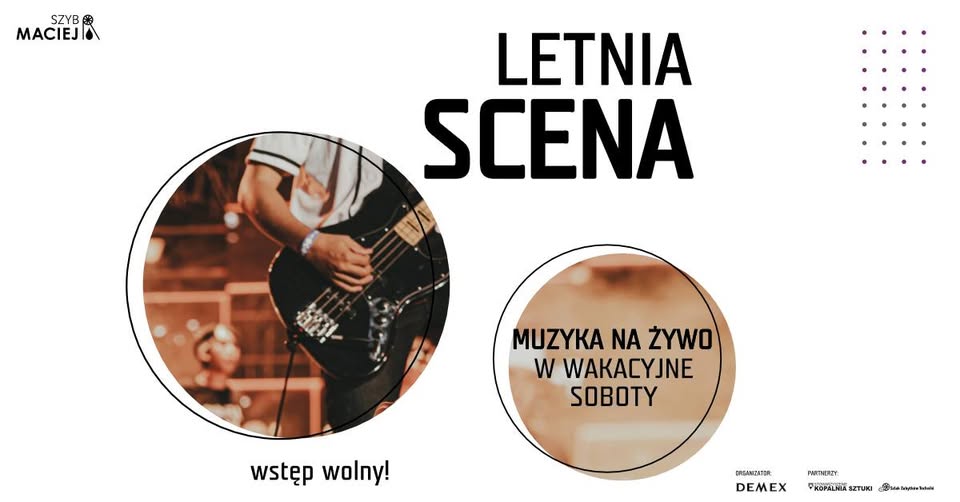 Letnia scena w Szybie Maciej