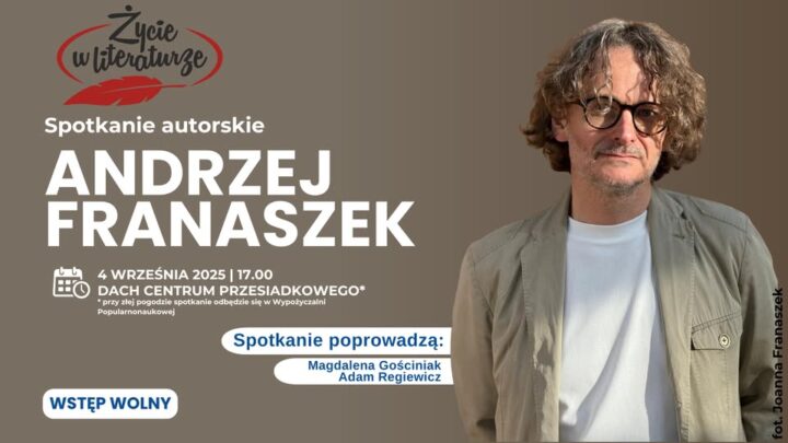 Spotkanie autorskie z Andrzejem Franaszkiem