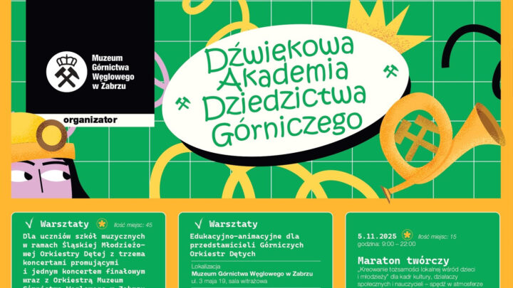 Dźwiękowa Akademia Dziedzictwa Górniczego