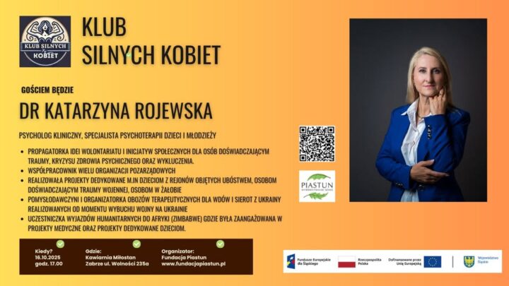 Klub Silnych Kobiet – dr Katarzyna Rojewska
