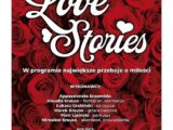 Koncert walentynkowy LOVE STORIES