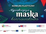 Najpiękniejsza maska karnawałowa – konkurs plastyczny