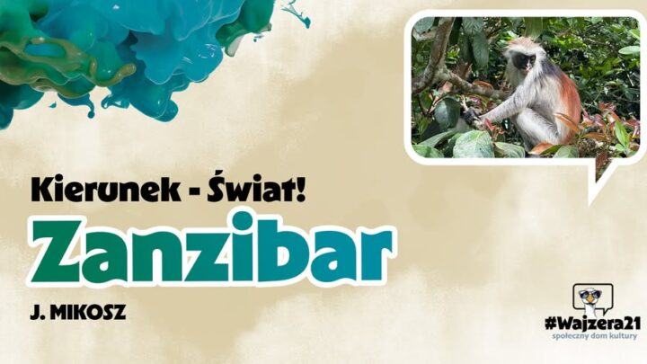 Kierunek świat – Zanzibar