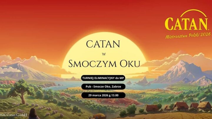 CATAN w Smoczym Oku – oficjalny turniej eliminacyjny do Mistrzostw Polski 2026
