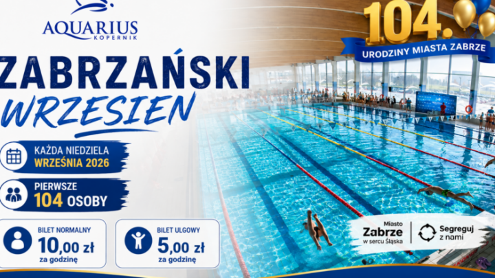Zabrzański Wrzesień na basenie Aquarius Kopernik!